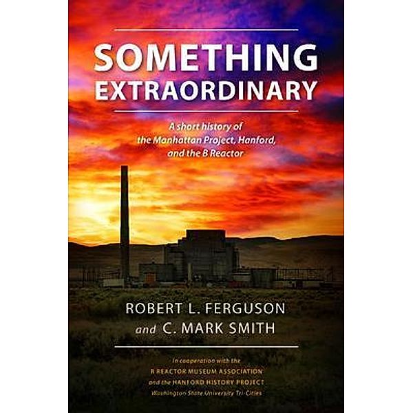 Something Extraordinary, Robert L. Ferguson, C. Mark Smith