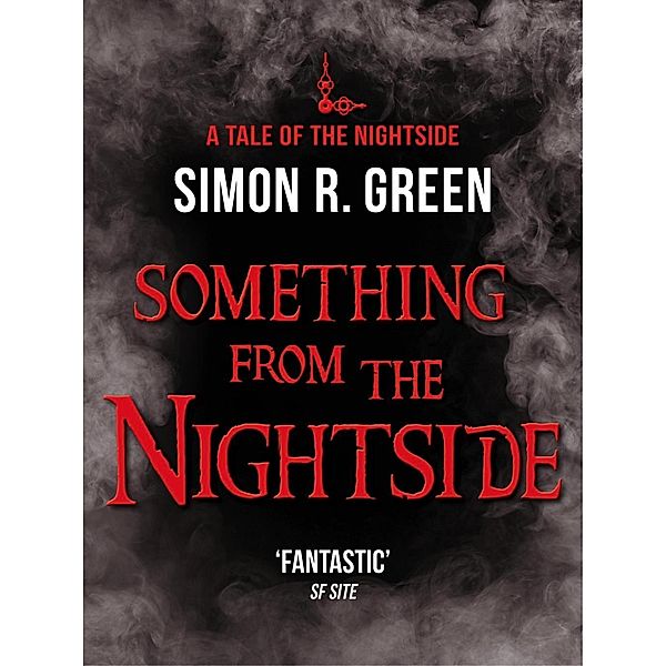 Something from the Nightside / Nightside Bd.1, Simon Green