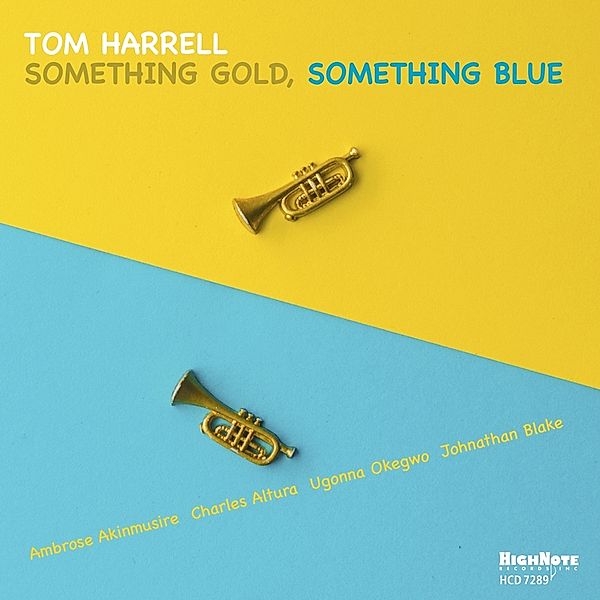 Something Gold,Something Blue, Tom Harrell