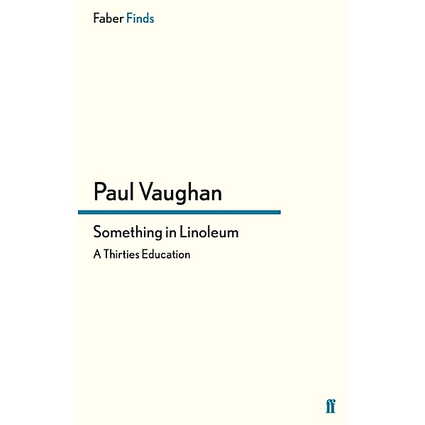 Something in Linoleum, Paul Vaughan