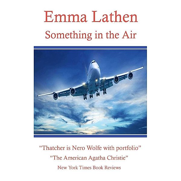 Something in the Air, Emma Lathen