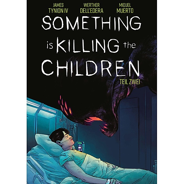 Something is killing the Children. Band 2 / Something is killing the Children Bd.2, James Tynion IV