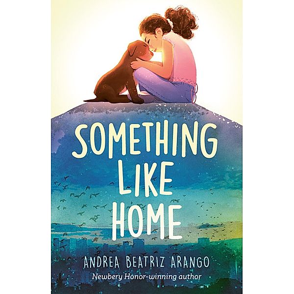 Something Like Home, Andrea Beatriz Arango