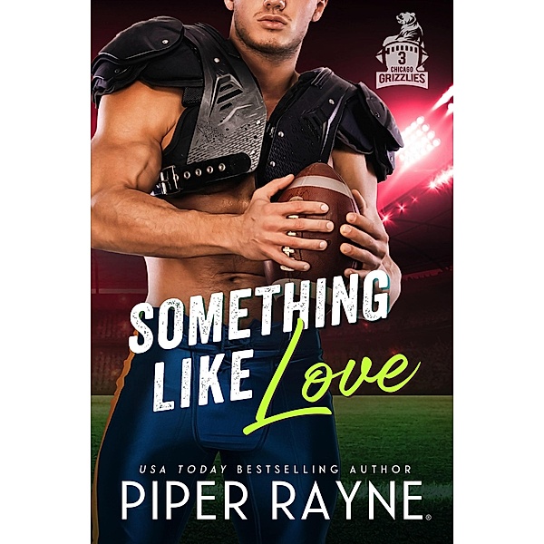 Something like Love (Chicago Grizzlies, #3) / Chicago Grizzlies, Piper Rayne