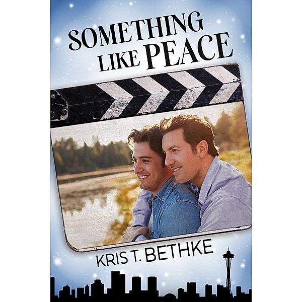 Something Like Peace, Kris T. Bethke
