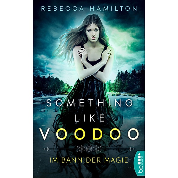 Something like Voodoo, Rebecca Hamilton
