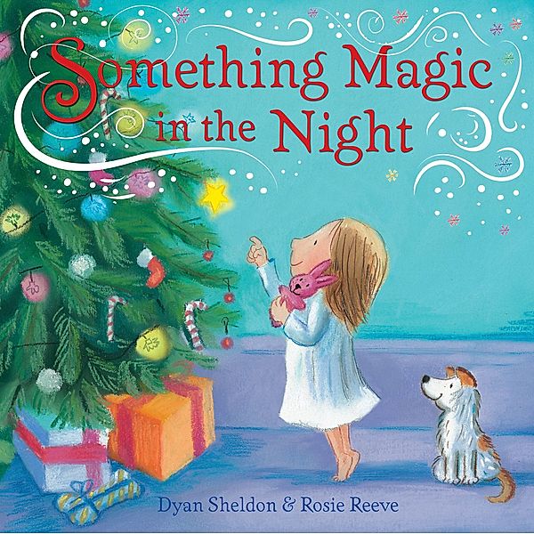 Something Magic in the Night, Dyan Sheldon