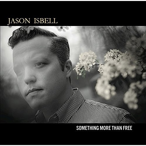 Something More Than Free, Jason Isbell