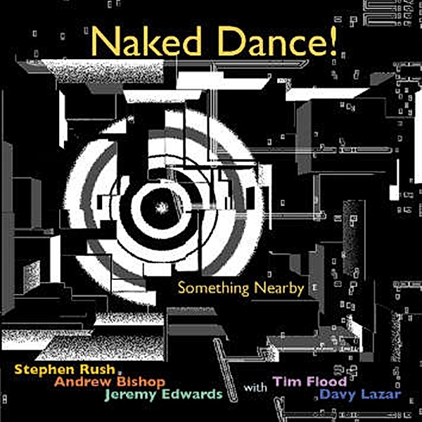 Something Nearby, Naked Dance!