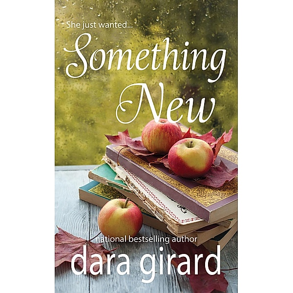 Something New, Dara Girard