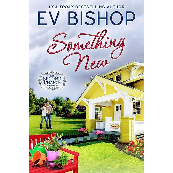 Something New (The Second Chance Shop, #2) / The Second Chance Shop, Ev Bishop