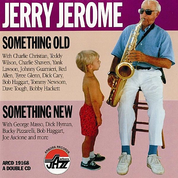 Something Old,Something New, Jerry Jerome