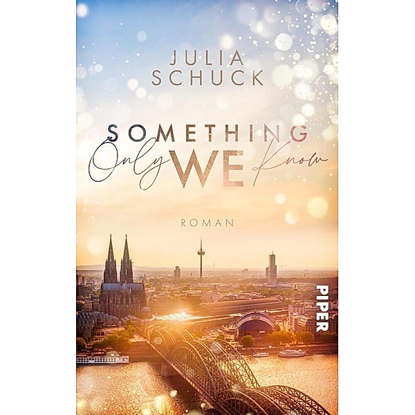 Something only we know, Julia Schuck