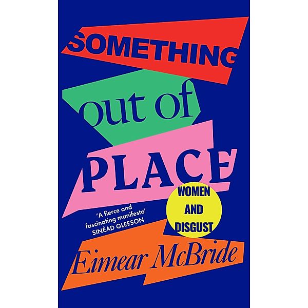 Something Out of Place, Eimear McBRide