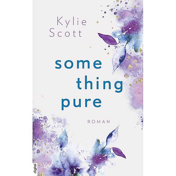 Something Pure, Kylie Scott