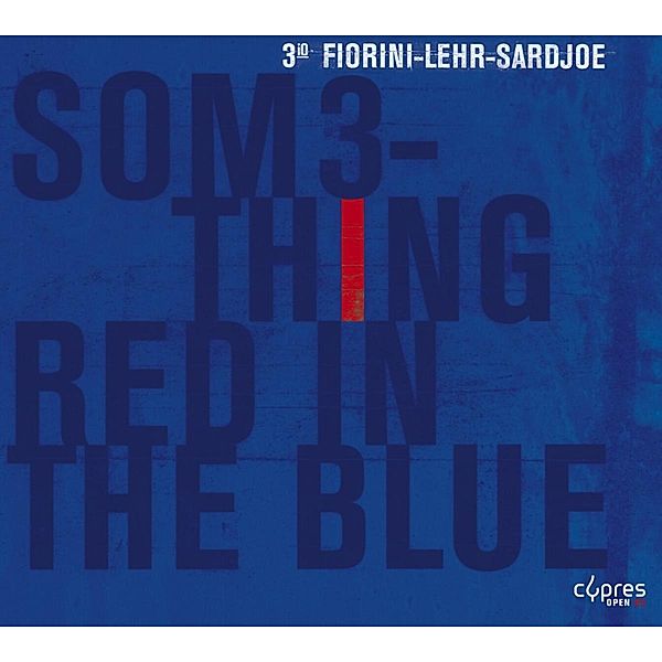 Something Red In The Blue, Fiorini, Lehr, Chander