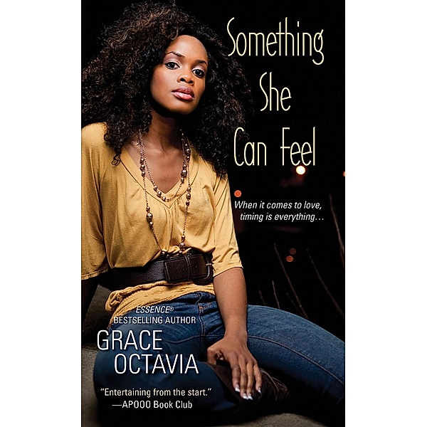Something She Can Feel, Grace Octavia