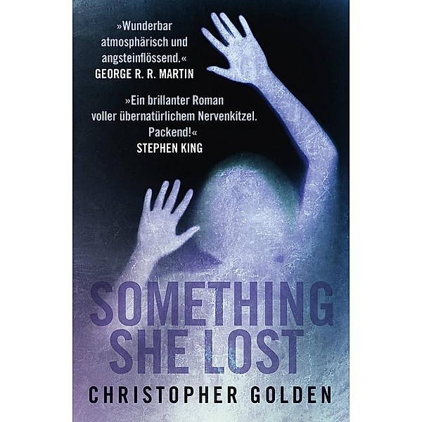 Something she Lost, Christopher Golden