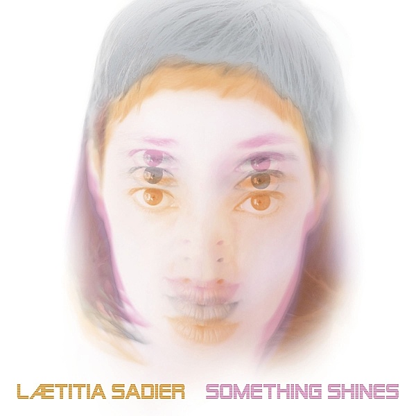 Something Shines (Vinyl), Laetitia Sadier