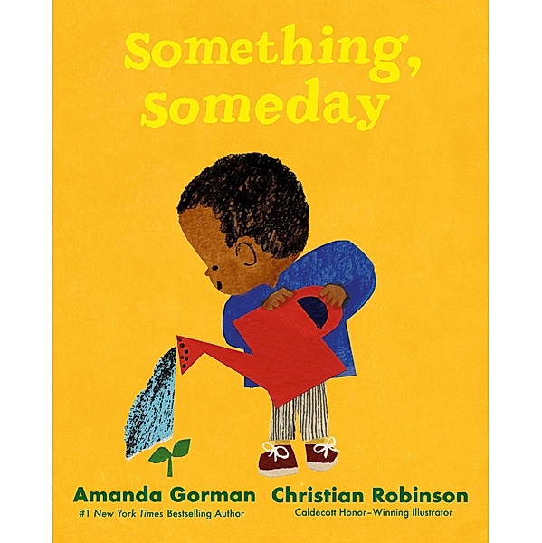 Something, Someday, Amanda Gorman