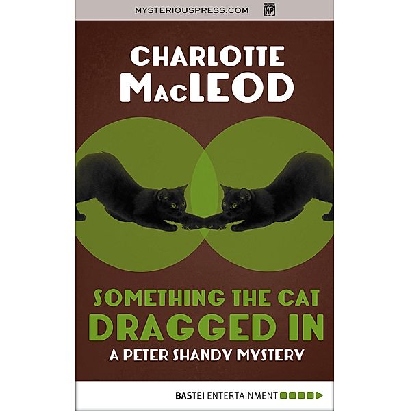 Something the Cat Dragged In, Charlotte MacLeod
