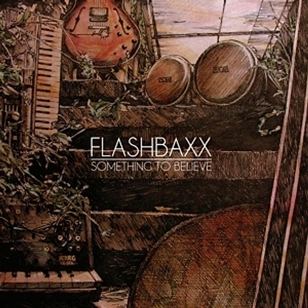 Something To Believe, Flashbaxx