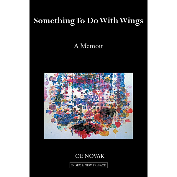 Something to Do with Wings, Joe Novak