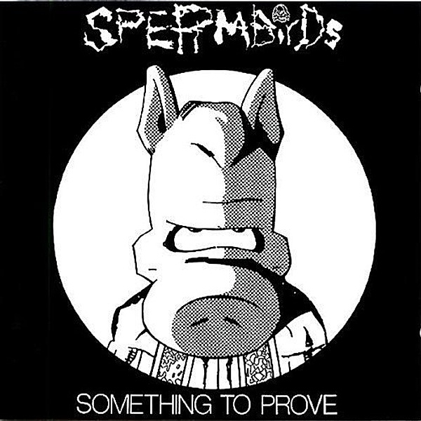 Something To Prove (Red Colored), Spermbirds