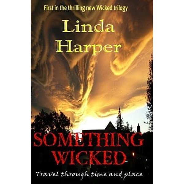 SOMETHING WICKED, Linda Harper