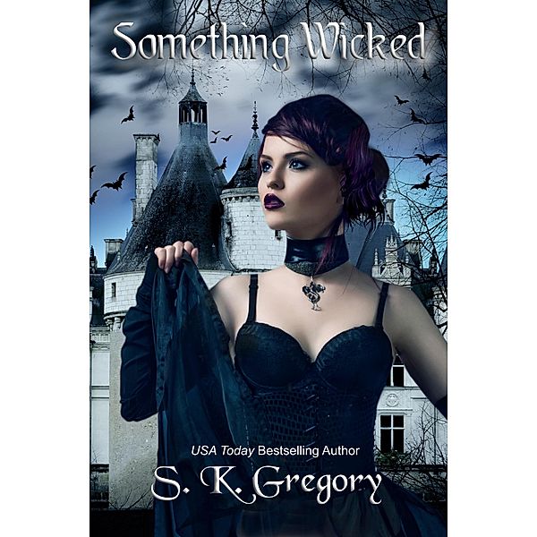 Something Wicked, S. K. Gregory