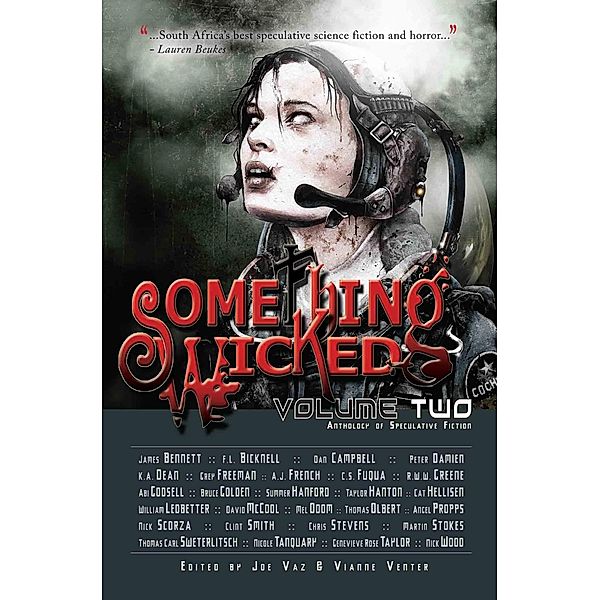 Something Wicked Anthology of Speculative Fiction, Volume Two / Something Wicked Anthology Bd.2