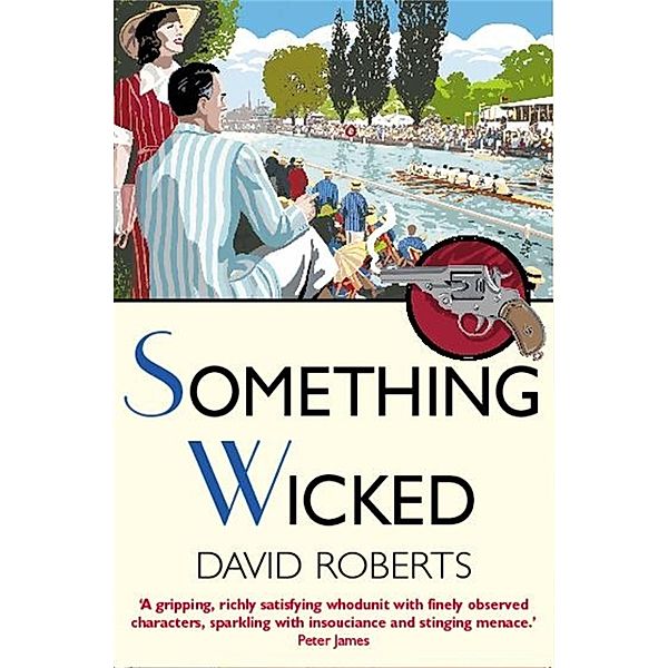 Something Wicked / Lord Edward Corinth & Verity Browne Bd.8, David Roberts