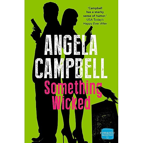 Something Wicked / The Psychic Detective Bd.2, Angela Campbell