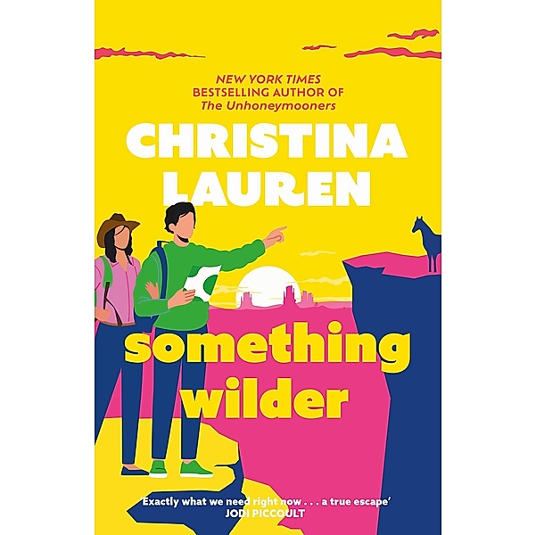 Something Wilder, Christina Lauren