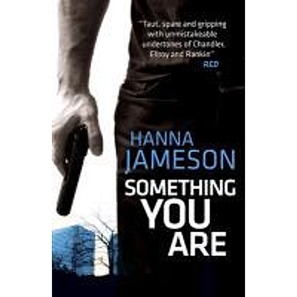 Something You Are, Hanna Jameson