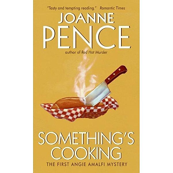 Something's Cooking, Joanne Pence