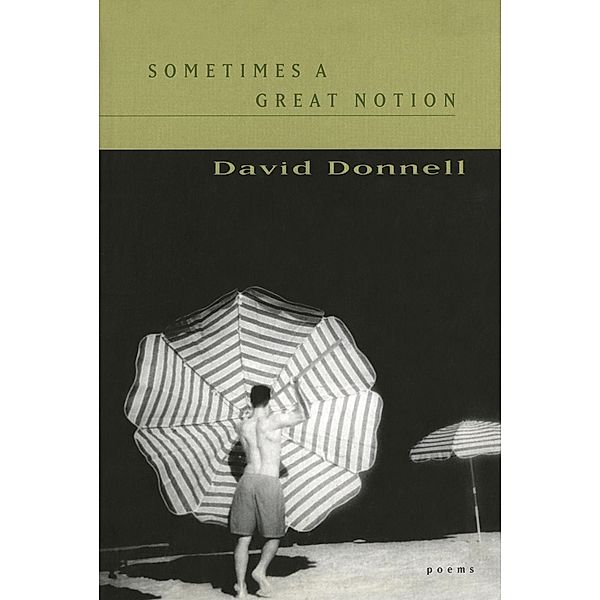 Sometimes a Great Notion, David Donnell