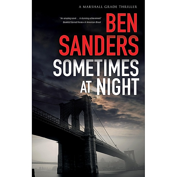 Sometimes at Night / A Marshall Grade mystery Bd.3, Ben Sanders