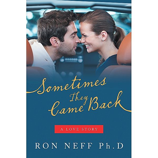 Sometimes They Came Back, Ron Neff Ph. D