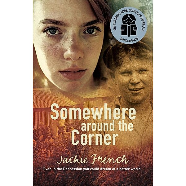Somewhere around the Corner, Jackie French
