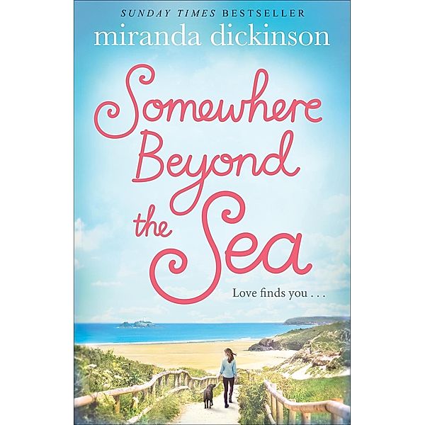 Somewhere Beyond the Sea, Miranda Dickinson