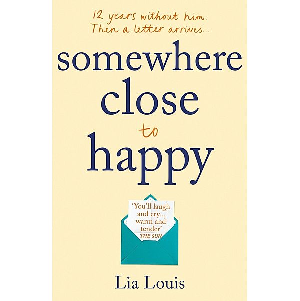 Somewhere Close to Happy, Lia Louis