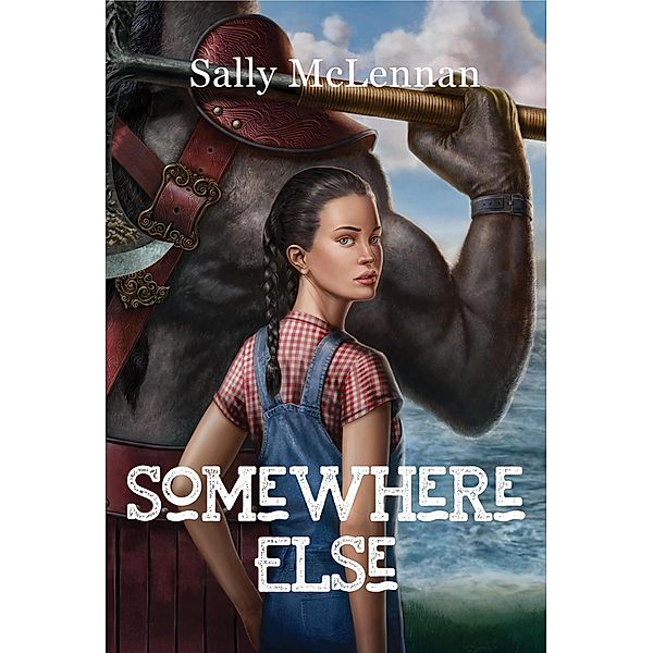 Somewhere Else (Rift Tides, #1) / Rift Tides, Sally McLennan