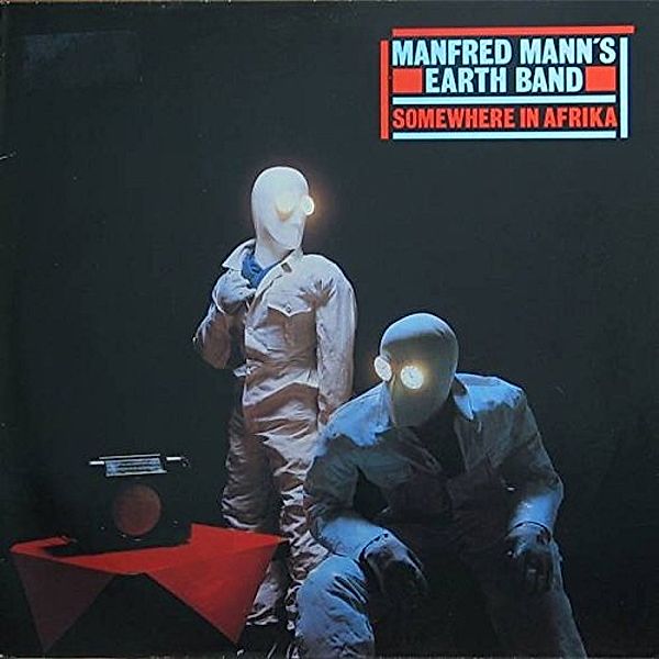 Somewhere In Afrika (180g Black Lp) (Vinyl), Manfred Mann's Earth Band