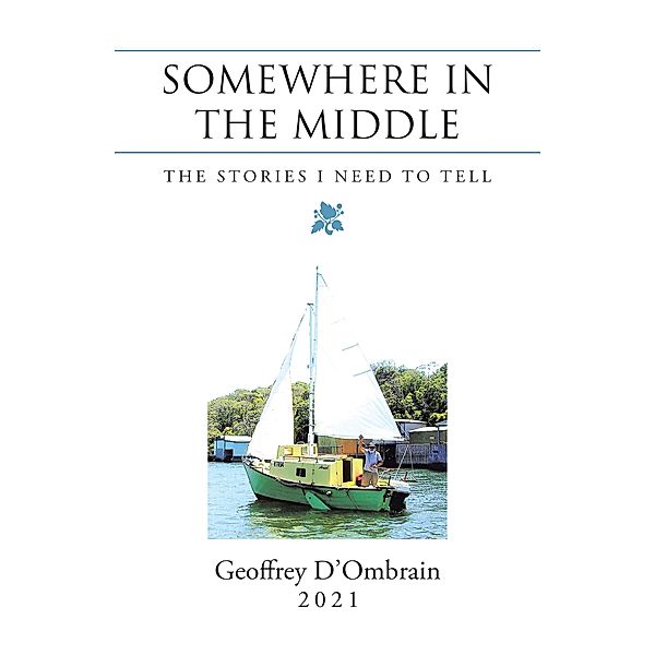 Somewhere in the Middle, Geoffrey D'ombrain