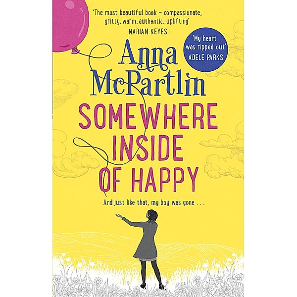 Somewhere Inside of Happy, Anna McPartlin