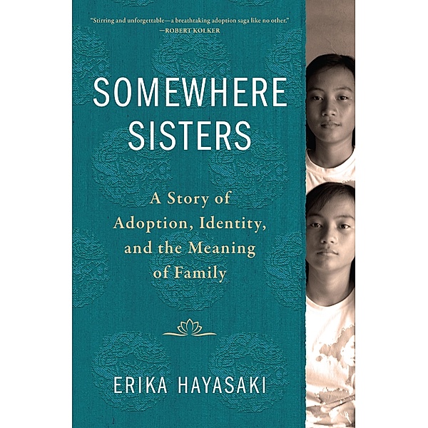 Somewhere Sisters, Erika Hayasaki