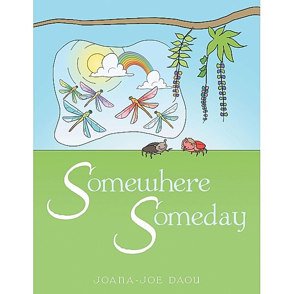 Somewhere Someday, Joana-Joe Daou