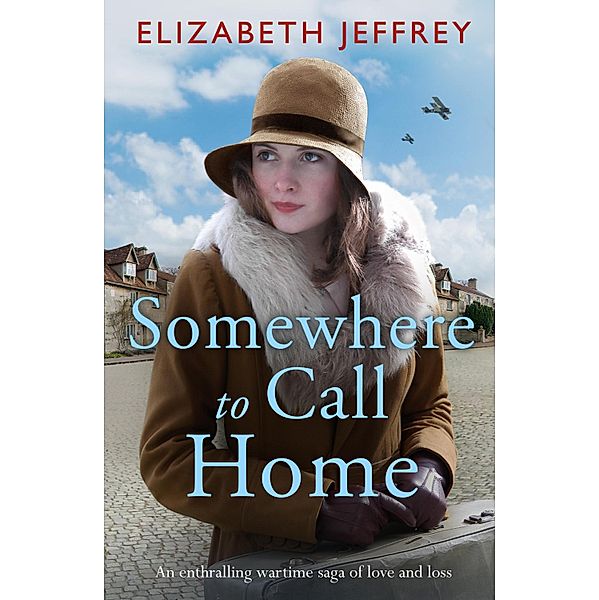 Somewhere to Call Home, Elizabeth Jeffrey