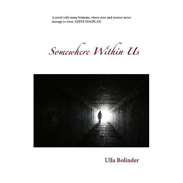 Somewhere Within Us, Ulla Bolinder